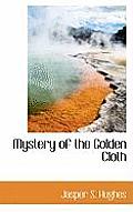 Mystery of the Golden Cloth