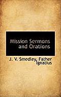 Mission Sermons and Orations