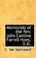 Memorials of the REV. John Cantine Farrell Hoes, D.D.