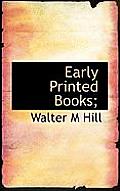 Early Printed Books;