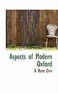 Aspects of Modern Oxford