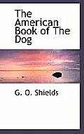 The American Book of the Dog