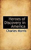 Heroes of Discovery in America