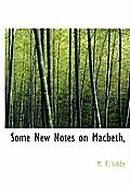 Some New Notes on Macbeth,
