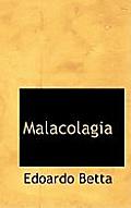 Malacolagia