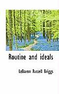 Routine and Ideals
