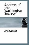 Address of the Washington Society