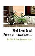 Vital Records of Princeton Massachusetts