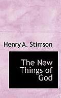 The New Things of God