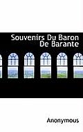 Souvenirs Du Baron de Barante