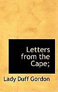 Letters from the Cape;