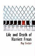 Life and Death of Harriett Frean