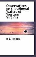 Observations on the Mineral Waters of Western Virginia