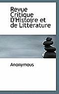 Revue Critique d'Histoire Et de Litt?rature
