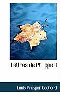 Lettres de Philippe II