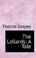 The Lollards: A Tale