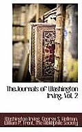 Thejournals of Washington Irving, Vol. 2