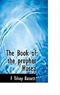 The Book of the Prophet Hosea