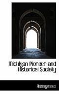 Michigan Pioneer and Historical Society