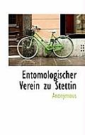 Entomologischer Verein Zu Stettin