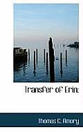 Transfer of Erin