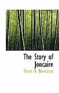 The Story of Joncaire