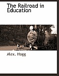 The Railroad in Education
