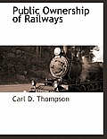 Public Ownership of Railways