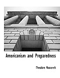 Americanism and Preparedness