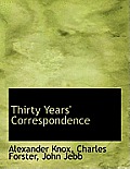 Thirty Years' Correspondence