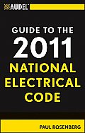Audel Guide to the 2011 National Electrical Code All New Edition