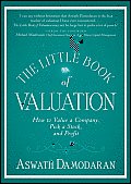 Little Book of Valuation How to Value a Company Pick a Stock & Profit