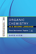 Organic Chemistry I As A Second Language First Semester Topics