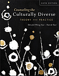Counseling the Culturally Diverse Theory & Practice 6th Edition