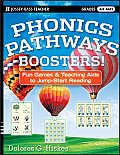 Phonics Pathways Boosters!: Fun Games and Teaching AIDS to Jump-Start Reading