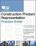 The CSI Construction Product Representation Practice Guide