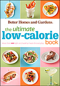 The Ultimate Low-Calorie Book: More Than 400 Light and Healthy Recipes for Every Day