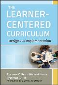 The Learner-Centered Curriculum