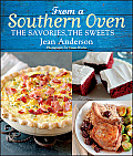 From a Southern Oven The Savories the Sweets