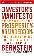 Investors Manifesto Preparing for Prosperity Armageddon & Everything in Between