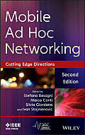 Mobile AD Hoc Networking: Cutting Edge Directions