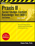 CliffsNotes Praxis II Social Studies Content Knowledge 0081 2nd Edition