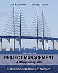Project Management: A Managerial Approach.