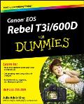 Canon EOS Rebel T3i 600d for Dummies