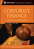 Corporate Finance a Practical Approach