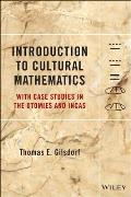 Introduction To Cultural Mathematics With Case Studies In The Otomies & The Incas