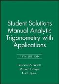 Analytic Trigonometry with Applications, 11E Student Solutions Manual