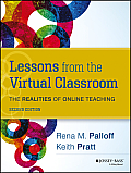 Lessons From The Virtual Classroom The Realities Of Online Teaching