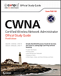 CWNA Certified Wireless Network Administrator Official Study Guide 3rd Edition Exam PWO 105