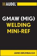 Audel GMAW MIG Welding Mini Ref